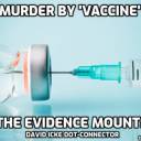 De poging tot moord op 6 miljard mensen - Murder by Vaccine